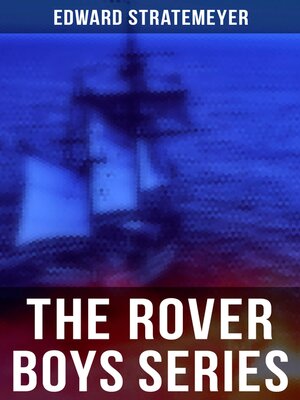 cover image of The Rover Boys Series
